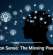 Common Sense: The Missing Piece in AI